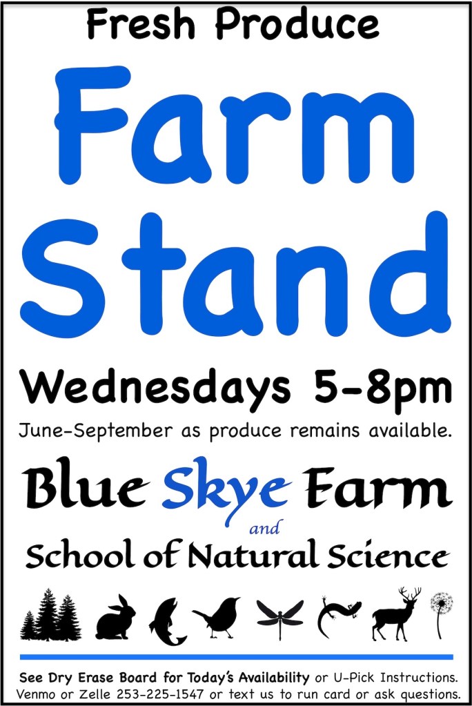 Blue Skye Farm Stand Sign indicating hours of Wednesday 5-8pm from June thru September.